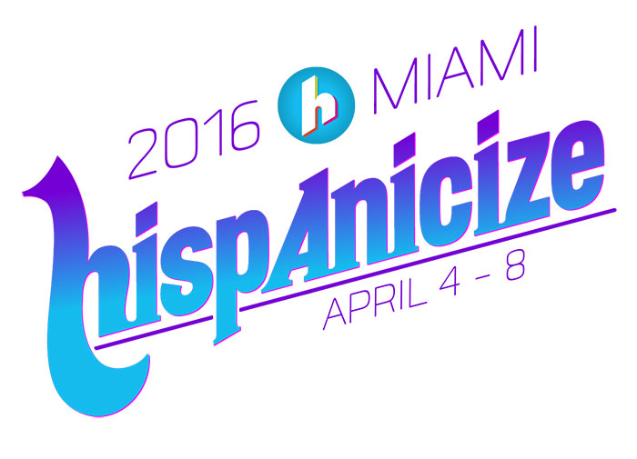 Hispanicize 2016 and NAHJ Announce Speakers and Sessions of Inaugural NAHJ Convention for Spanish-language Journalists