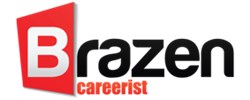 At Brazen Careerist, we believe everyone deserves a job they love.