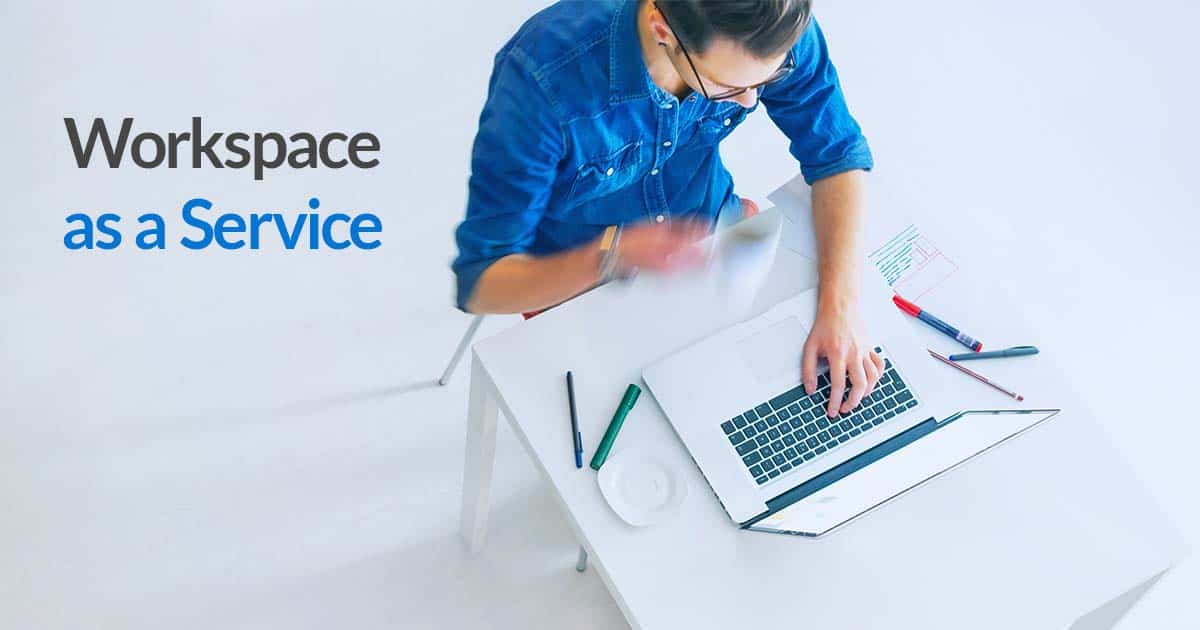 Workspace as a Service Market Business Opportunities 2027 – Top Companies are Amazon Web Services, Citrix Systems, CloudJumper, Colt Technology Services, Getronics, NTT DATA, Otava, Tech Mahindra, Unisys, VMware