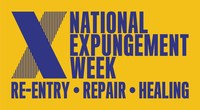 National Expungement Week (N.E.W.) 2020 to Feature Virtual and In-Person Legal Relief and Wraparound Services