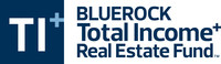 Bluerock Total Income+ Real Estate Fund Announces 31st Consecutive Quarterly Distribution at a 5.25% Annualized Rate