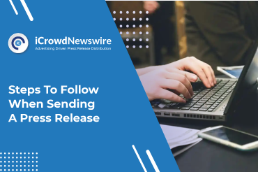 Steps to Follow When Sending a Press Release