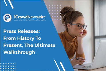 Press Releases From History To Present, The Ultimate Walkthrough