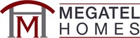 Megatel Homes Reports Record-Breaking Sales in January 2021