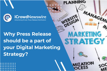 Why Press Releases should be a part of your Digital Marketing Strategy