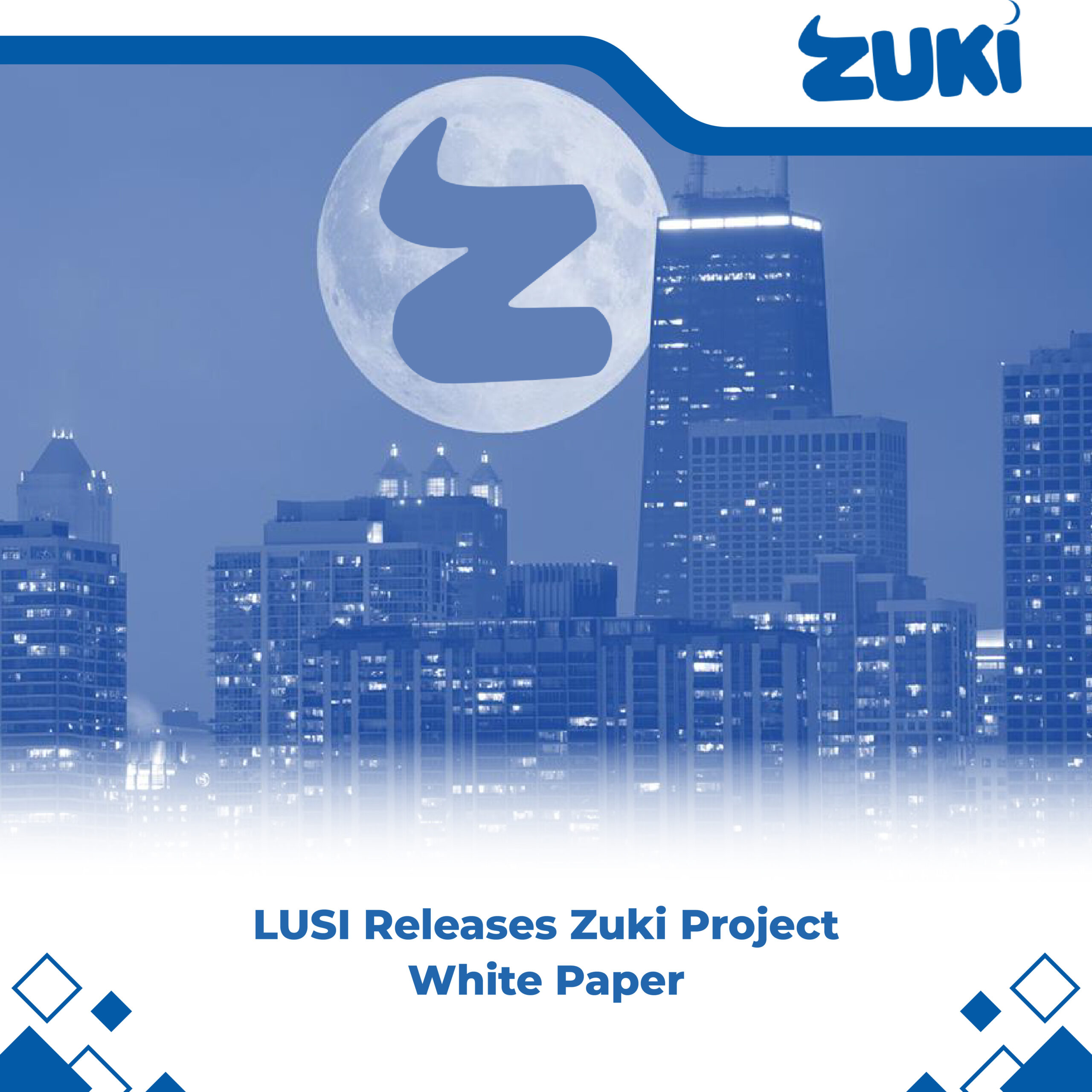 LUSI’s Zuki Project White Paper