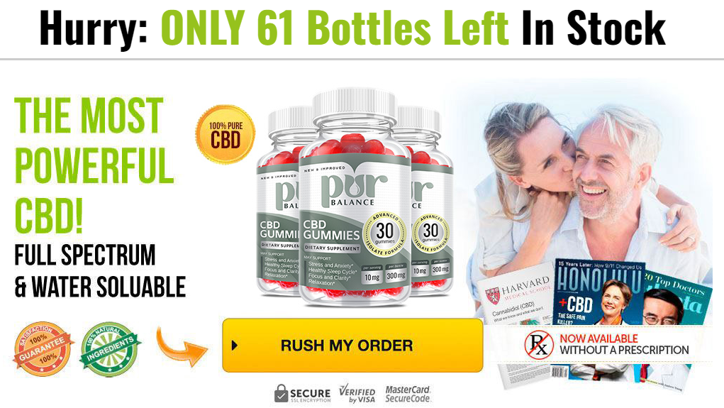 Pur Balance CBD Gummies- Scam Or Legit 2022 Reviews Or Fake Ingredients! 9 feite