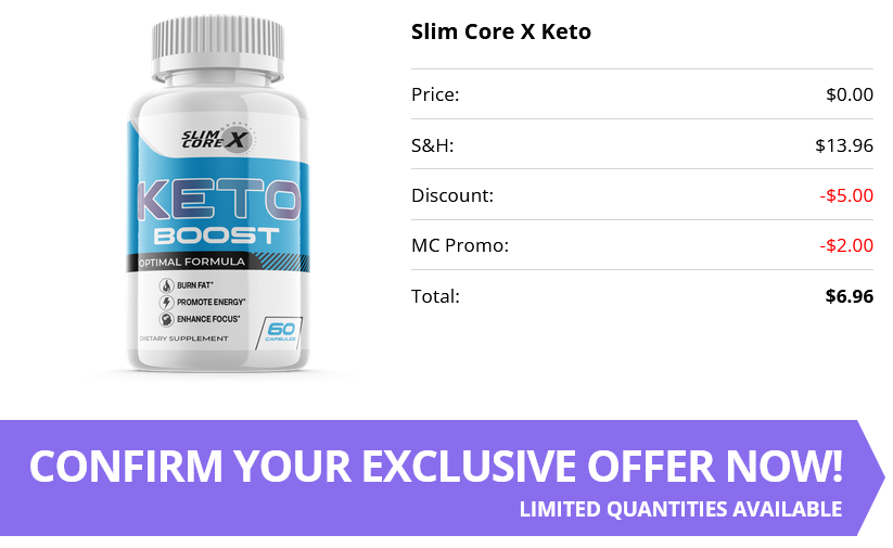 Slim Core X Keto Boost Trial