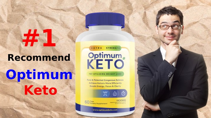 Optimum Keto Reviews (2022 Price) Side Effects, Benefits, Does Optimum Keto  Pills Work or Scam? - Business