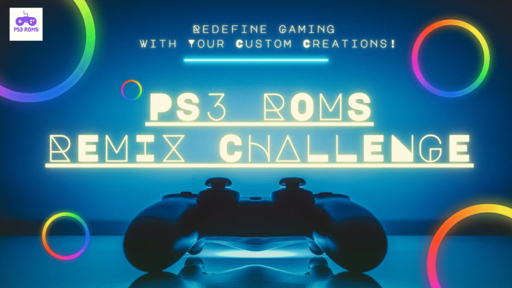 PS3 ROMs Remix Challenge 76341