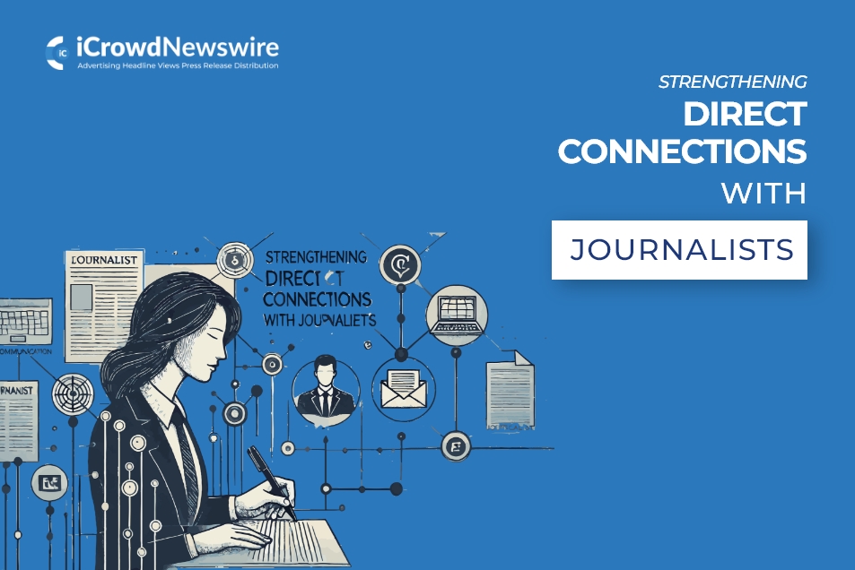 Strengthening Direct Connections with Journalists – 2_21755