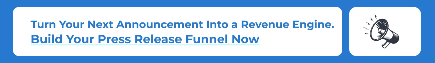 Turn Your Next Announcement Into a Revenue Engine._49271